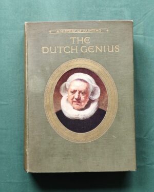 A History of Painting The Dutch Genius – front cover Haldane Macfall green cloth portrait medallion