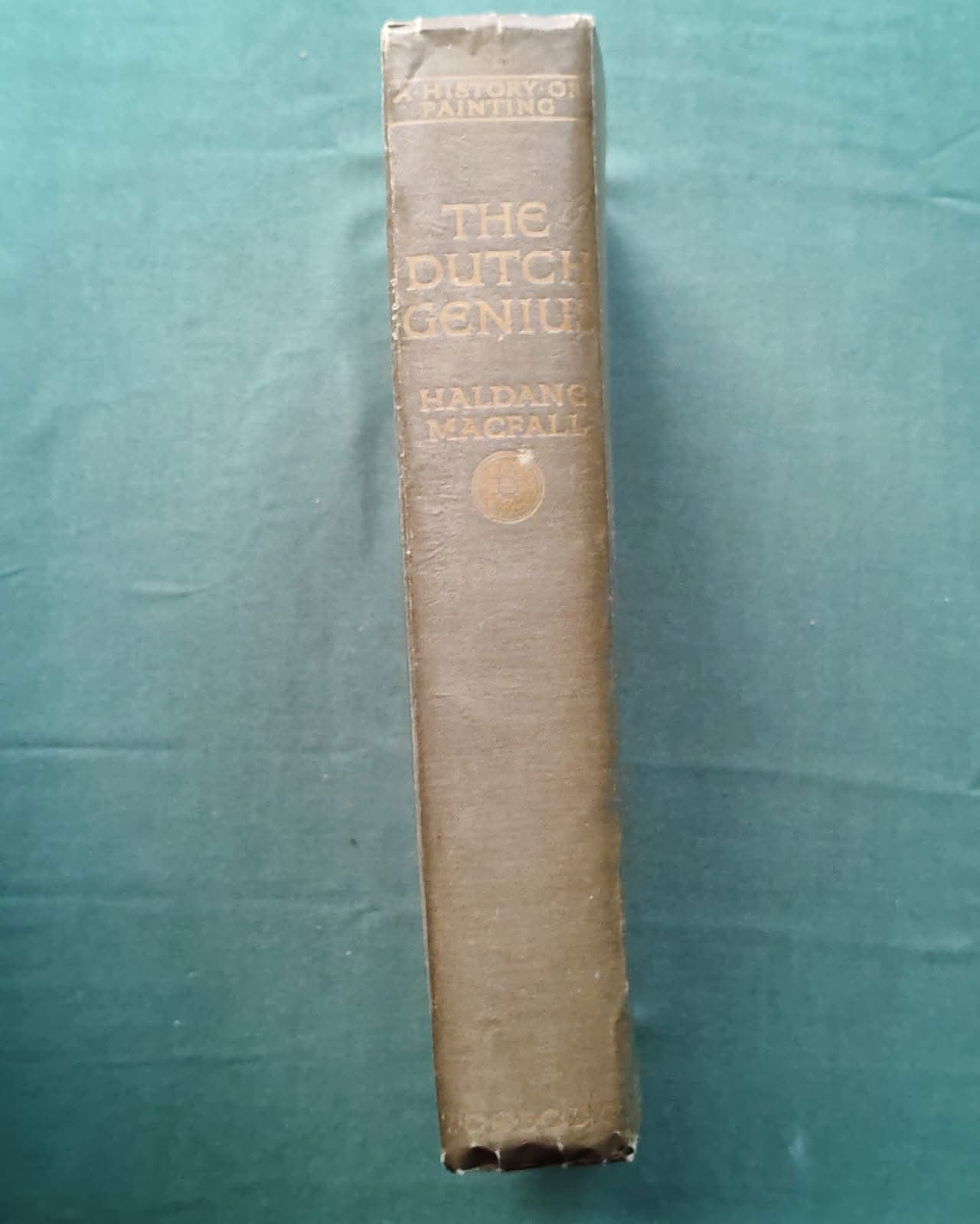 A History of Painting The Dutch Genius – spine T.C. E.C. Jack Haldane Macfall