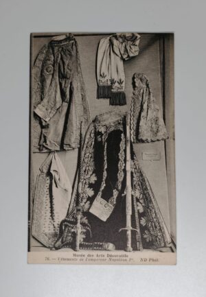 Napoleon I coronation robes postcard Musee des Arts Decoratifs ND Phot front
